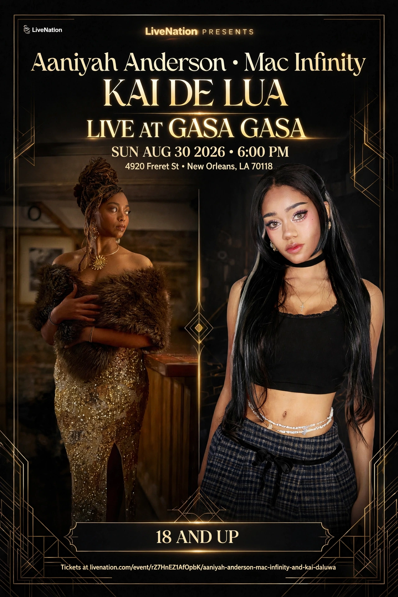 LiveNation poster: Aaniyah Anderson, Mac Infinity and Kai De Lua live at Gasa Gasa, Sun Aug 30 2026, 6PM